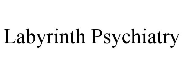 Trademark Logo LABYRINTH PSYCHIATRY