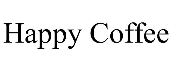 Trademark Logo HAPPY COFFEE