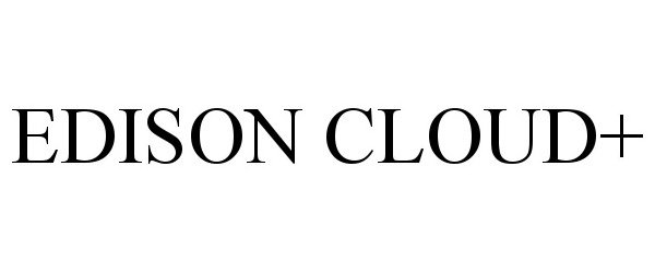 Trademark Logo EDISON CLOUD+