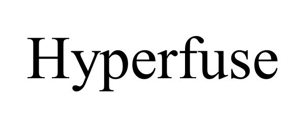 Trademark Logo HYPERFUSE