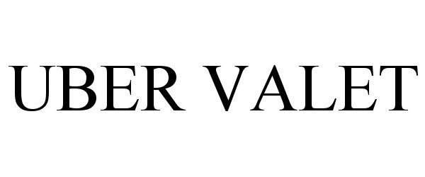 Trademark Logo UBER VALET