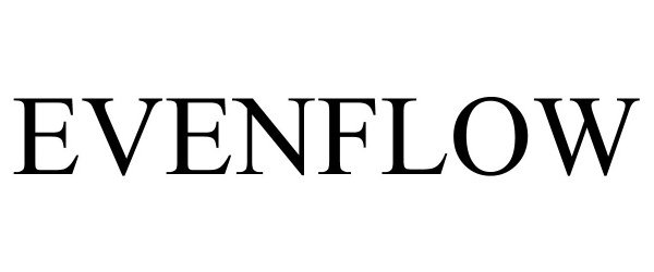 Trademark Logo EVENFLOW