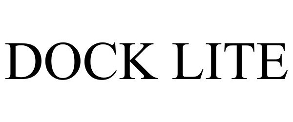 Trademark Logo DOCK LITE