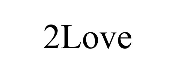 Trademark Logo 2LOVE