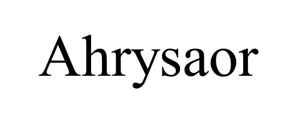 Trademark Logo AHRYSAOR