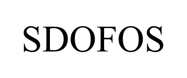 Trademark Logo SDOFOS