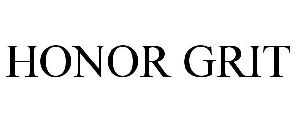 Trademark Logo HONOR GRIT