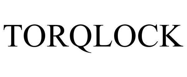 Trademark Logo TORQLOCK