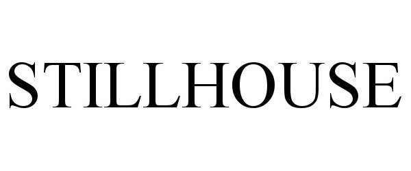 Trademark Logo STILLHOUSE