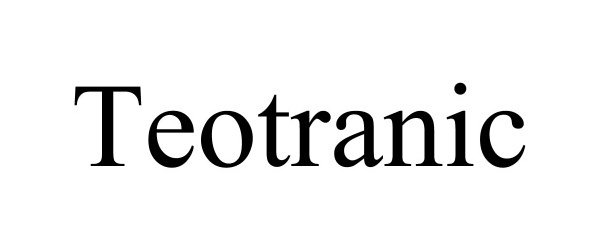  TEOTRANIC