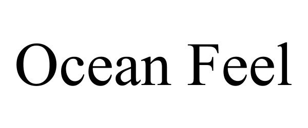 Trademark Logo OCEAN FEEL