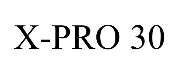 Trademark Logo X-PRO 30