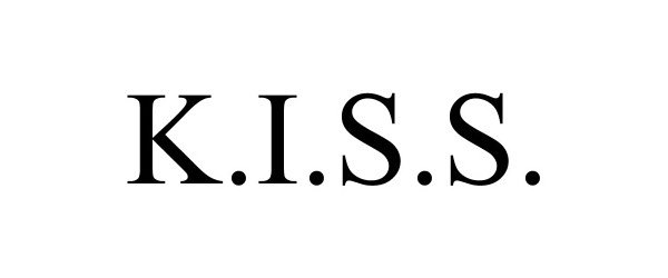 Trademark Logo K.I.S.S.