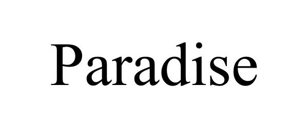 Trademark Logo PARADISE