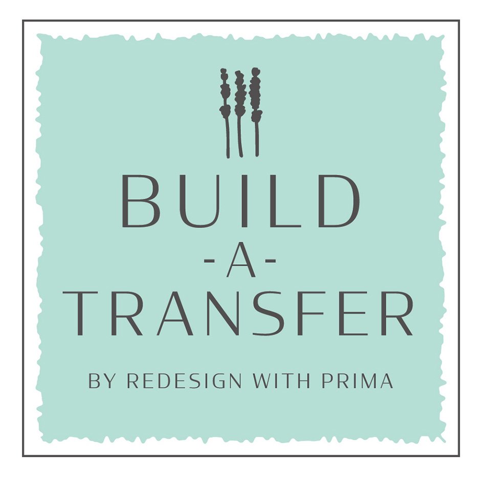 Trademark Logo BUILD-A-TRANSFER BY REDESIGN WITH PRIMA