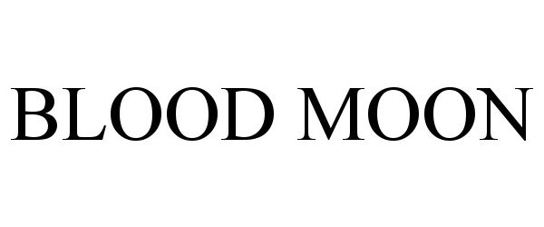Trademark Logo BLOOD MOON