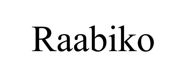 Trademark Logo RAABIKO
