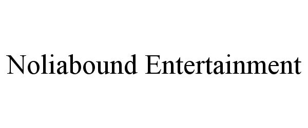 Trademark Logo NOLIABOUND ENTERTAINMENT