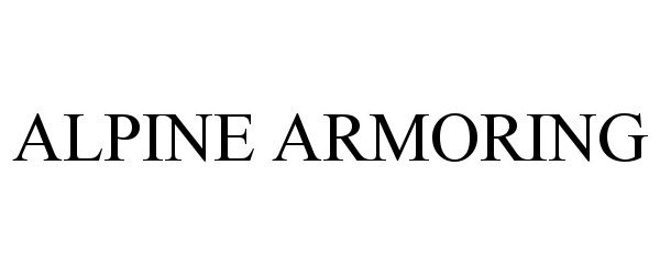 Trademark Logo ALPINE ARMORING