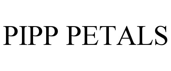 Trademark Logo PIPP PETALS