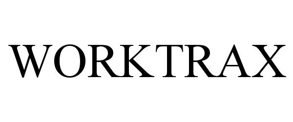 Trademark Logo WORKTRAX