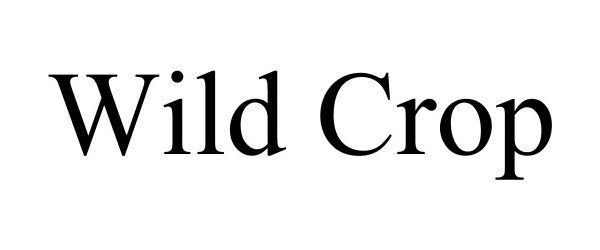 Trademark Logo WILD CROP