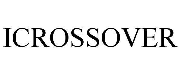 Trademark Logo ICROSSOVER