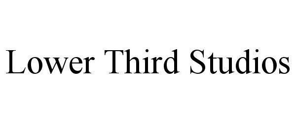 Trademark Logo LOWER THIRD STUDIOS