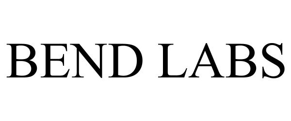 Trademark Logo BEND LABS
