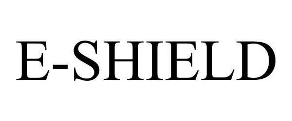 Trademark Logo E-SHIELD