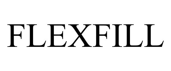 Trademark Logo FLEXFILL