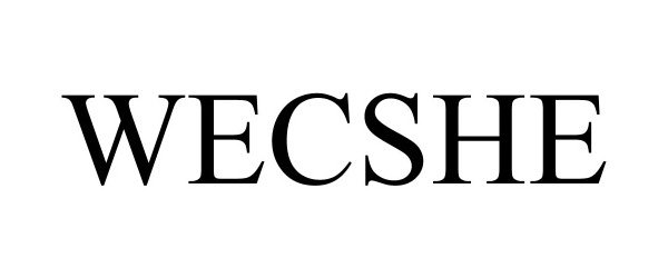 Trademark Logo WECSHE