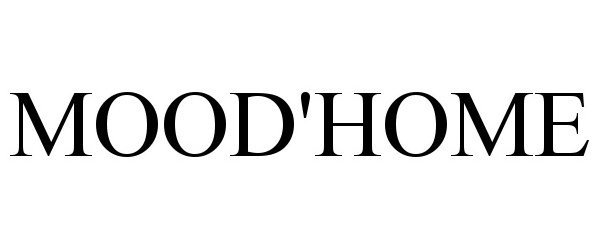 Trademark Logo MOOD'HOME