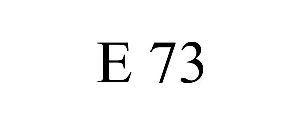  E 73