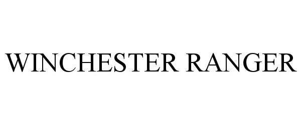 Trademark Logo WINCHESTER RANGER