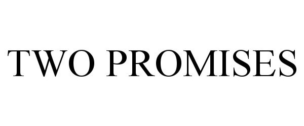  TWO PROMISES