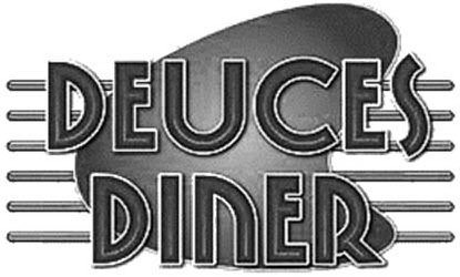  DEUCES DINER