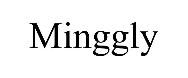  MINGGLY