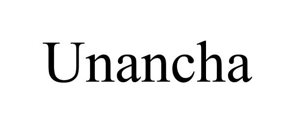 Trademark Logo UNANCHA