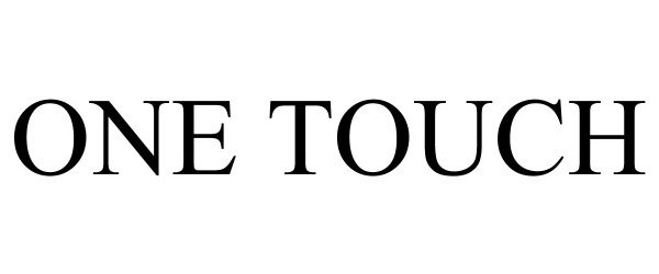 Trademark Logo ONE TOUCH