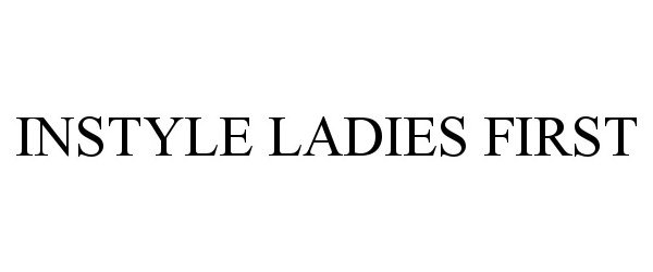  INSTYLE LADIES FIRST