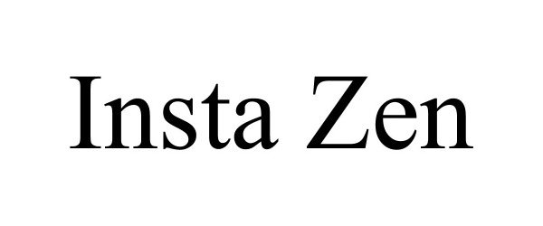 Trademark Logo INSTA ZEN