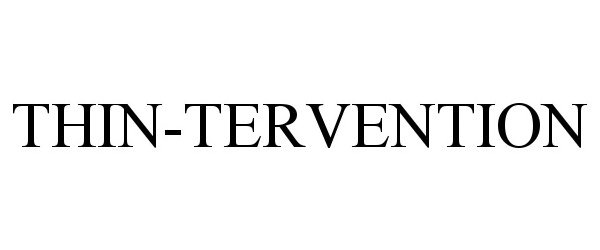  THIN-TERVENTION