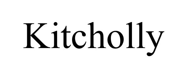 Trademark Logo KITCHOLLY