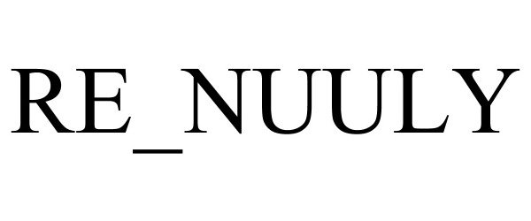Trademark Logo RE_NUULY