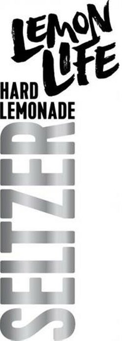 Trademark Logo LEMON LIFE HARD LEMONADE SELTZER