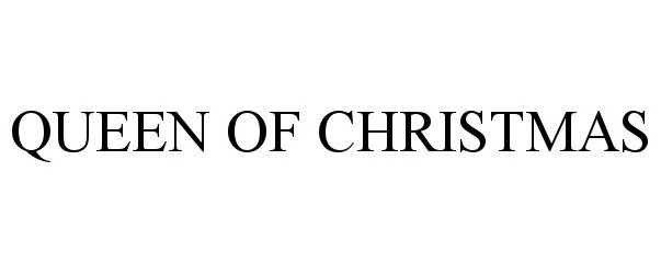 Trademark Logo QUEEN OF CHRISTMAS