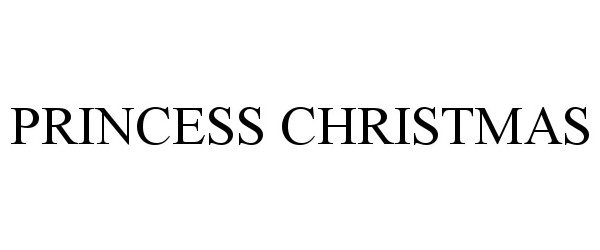 Trademark Logo PRINCESS CHRISTMAS
