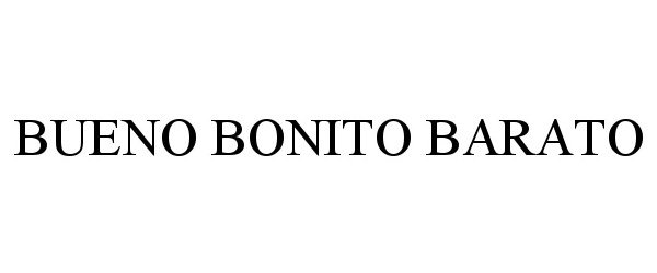  BUENO BONITO BARATO