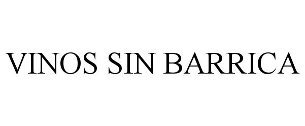 Trademark Logo VINOS SIN BARRICA